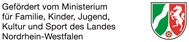 Gefördert vom Ministerium für Familie, Kinder, Jugend, Kultur und Sport des Landes Nordrhein-Westfalen