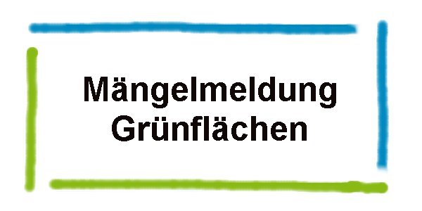 Mängelmeldung Grünflächen