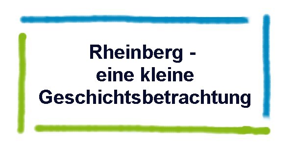 Rheinberg - eine kleine Geschichtsbetrachtung
